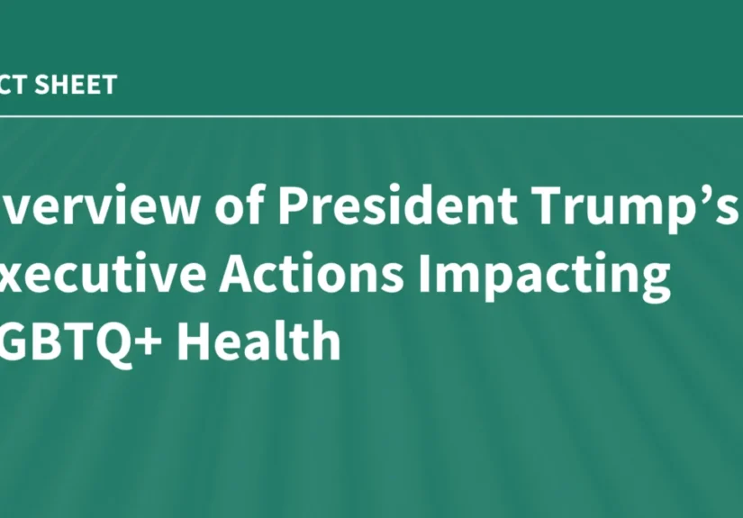 navigating-a-shift-the-trump-administrations-executive-actions-on-lgbtq-health-policy